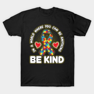 Autism Awareness Be Kind Ribbon Kindness Gift T-Shirt